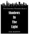 [The Clearwater Chronicles 01] • Shadows in the Light